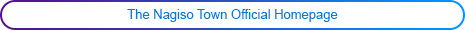 The Nagiso Town Official Homepage