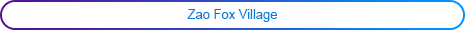 Zao Fox Village